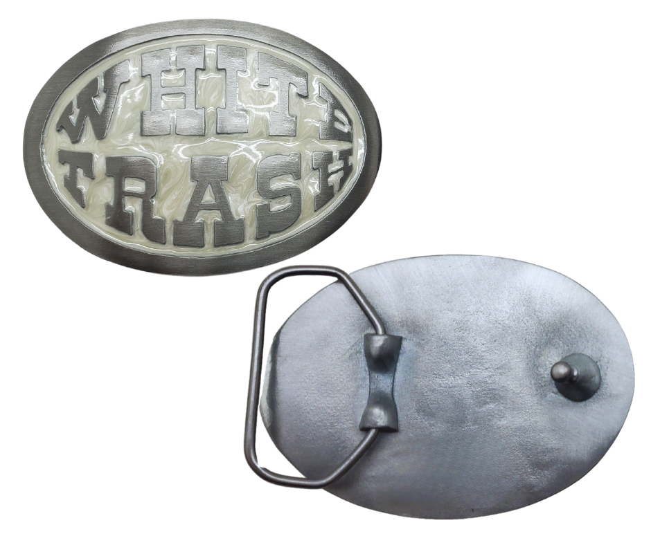 This White Trash Belt Buckle features a stylish oval design on a pearlized epoxy background. Made in the USA, it can easily be attached to any belt and fits 1 1/2" belts. Find it at our Smyrna, TN shop, just a short drive from Downtown Nashville. The size is approximately 3-1/2" x 2-3/4".