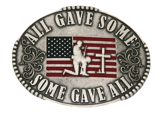 All gave some, some gave all oval shaped, plate style, silver colored belt buckle by AndWest.  Available in our local shop just outside Nashville in Smyrna, TN and also on our online shop.  Has Imprinted words and kneeling soldier and cross in front of the American flag as inlay.  Fits belts 1 1/4" to 1 1/2" wide. Made in Mexico.