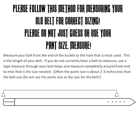 Instructions on how to measure your belt for correct sizing and fit